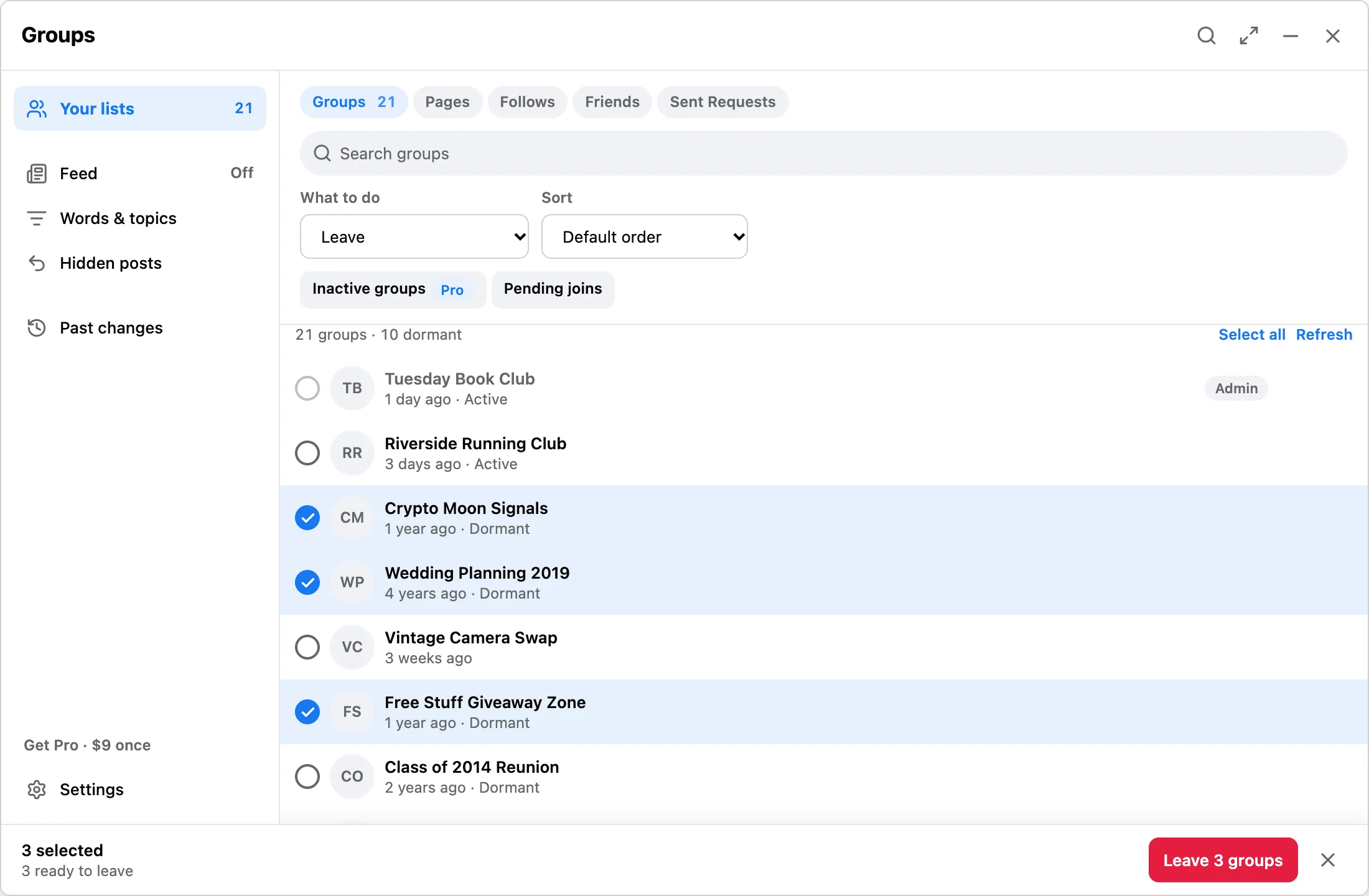 The Groups list with three dormant groups selected: Crypto Moon Signals, Wedding Planning 2019, and Free Stuff Giveaway Zone. The bar reads 3 selected, 3 ready to leave.